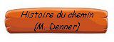 b_histoire_chemin_denner.jpg